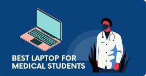 best-laptop-for-medical-students