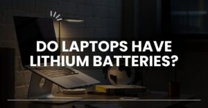 do laptops have lithium batteries